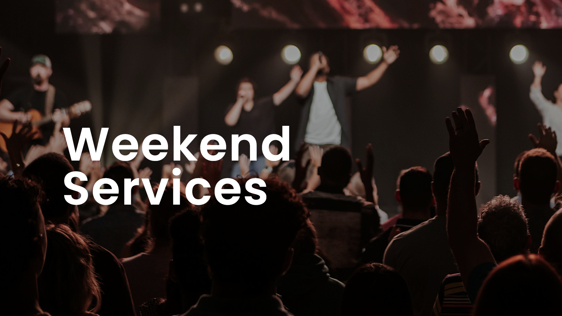 Weekend Services